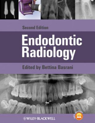 Könyv Endodontic Radiology, 2nd Edition Bettina Basrani