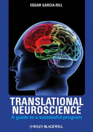 Carte Translational Neuroscience Edgar Garcia-Rill
