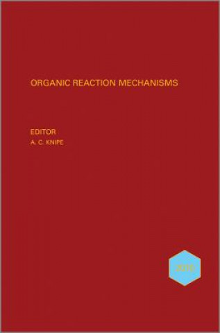 Könyv Organic Reaction Mechanisms 2010 A. C. Knipe