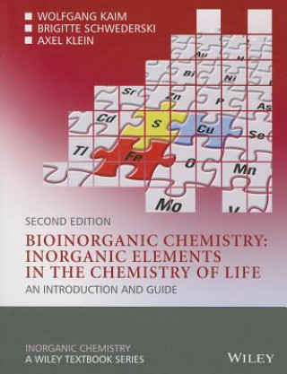 Βιβλίο Bioinorganic Chemistry -- Inorganic Elements in the Chemistry of Life Wolfgang Kaim