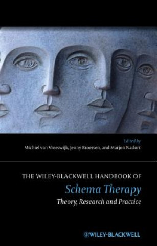 Kniha The Wiley-Blackwell Handbook of Schema Therapy Michiel Van Vreeswijk