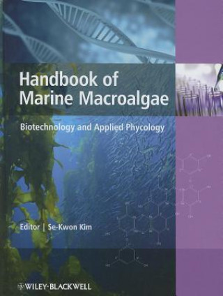 Buch Handbook of Marine Macroalgae - Biotechnology and Applied Phycology Se-Kwon Kim