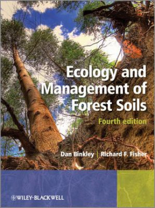 Libro Ecology and Management of Forest Soils 4e Dan Binkley