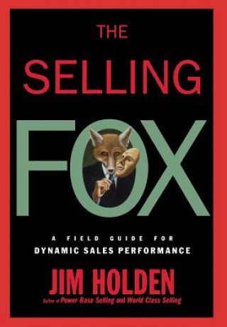 Kniha Selling Fox Jim Holden