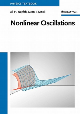 Könyv Nonlinear Oscillations Ali H. Nayfeh