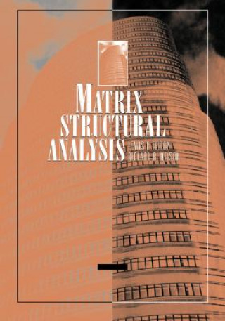 Könyv Matrix Structural Analysis (WSE) Lewis P. Felton