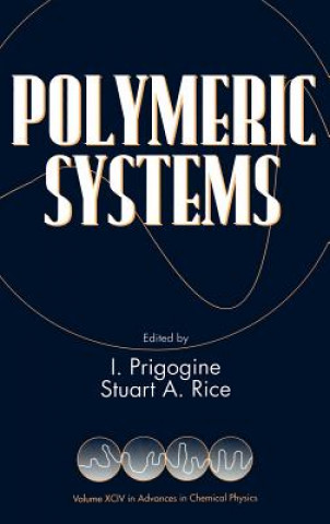 Kniha Polymeric Systems Advances in Chemical Physics V94 I. Prigogine