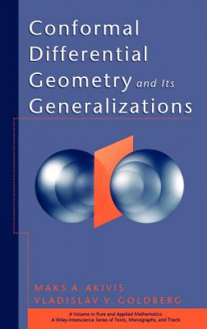 Książka Conformal Differential Geometry and its Generalizations Maks A. Akivis