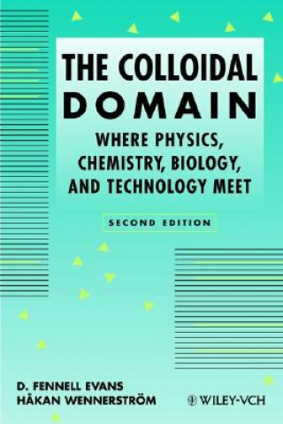 Knjiga Colloidal Domain - Where Physics, Chemistry, Biology Meet 2e D.Fennell Evans
