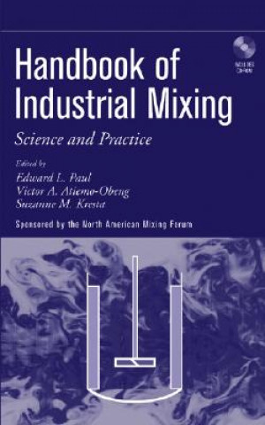 Könyv Handbook of Industrial Mixing - Science and Practice +CD Suzanne Kresta