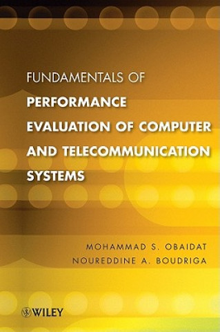 Książka Fundamentals of Performance Evaluation of Computer  and Telecommunication Systems Mohammed S. Obaidat