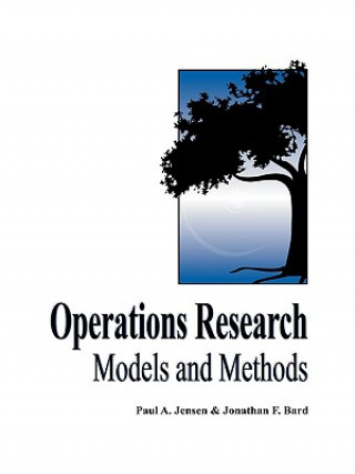 Kniha Operations Research Models and Methods (WSE) Paul A. Jensen