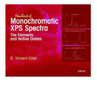 Książka Hdbk of Monochromatic XPS Spectra - The Elements & Native Oxides B. Vincent Crist