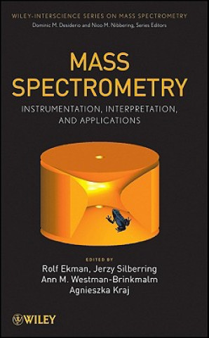 Kniha Mass Spectrometry - Instrumentation, Interpretation, and Applications Dominic M. Desiderio