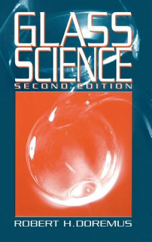 Kniha Glass Science 2e Robert H. Doremus