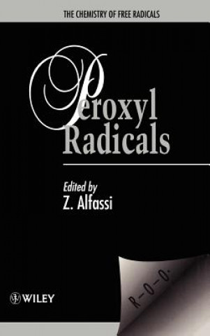 Kniha Peroxyl Radicals Zeev B. Alfassi