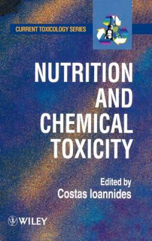 Książka Nutrition & Chemical Toxicity Costas Ioannides