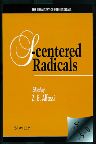 Kniha S-Centered Radicals Zeev B. Alfassi