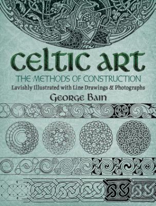 Книга Celtic Art George Bain
