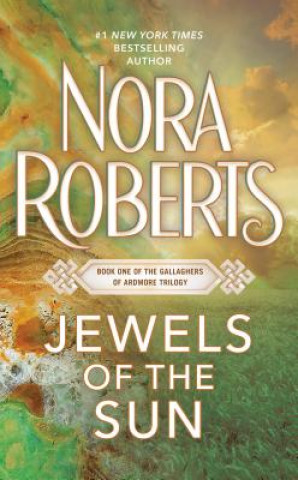 Книга Jewels of the Sun Nora Roberts