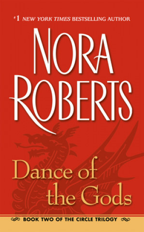 Książka Dance of the Gods Nora Roberts