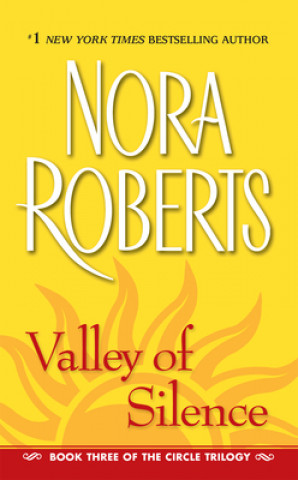 Könyv Valley of Silence Nora Roberts