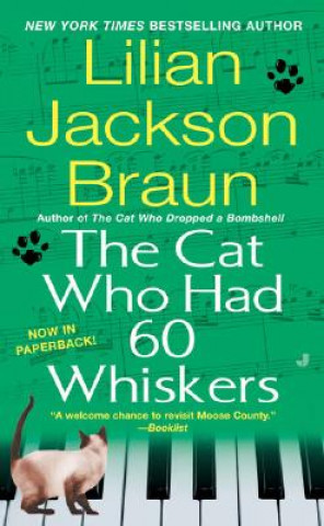 Carte The Cat Who Had 60 Whiskers. Die Katze, die Gedanken las, englische Ausgabe Lilian Jackson Braun