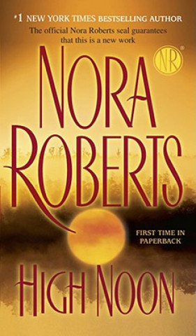 Книга High Noon. Im Licht des Vergessens, englische Ausgabe Nora Roberts