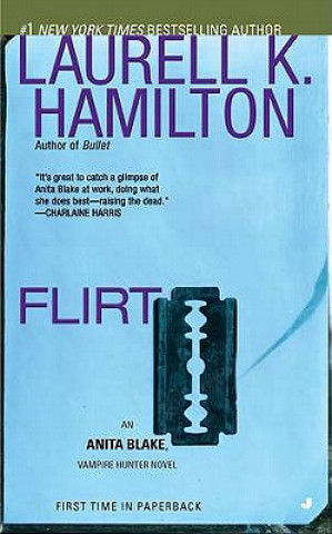 Könyv Flirt Laurell K. Hamilton