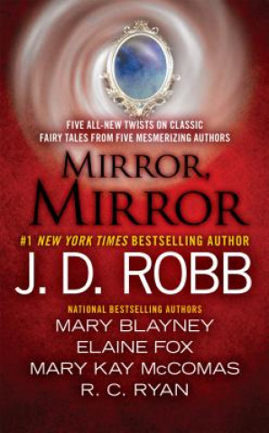 Carte Mirror, Mirror J. D. Robb