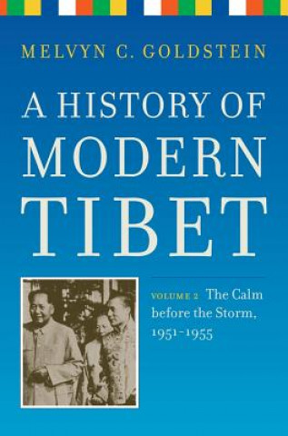 Carte History of Modern Tibet, volume 2 Melvyn C. Goldstein