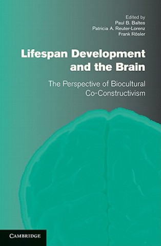 Carte Lifespan Development and the Brain Paul B. Baltes