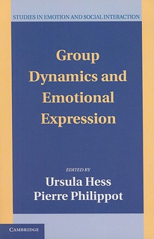 Könyv Group Dynamics and Emotional Expression Ursula Hess