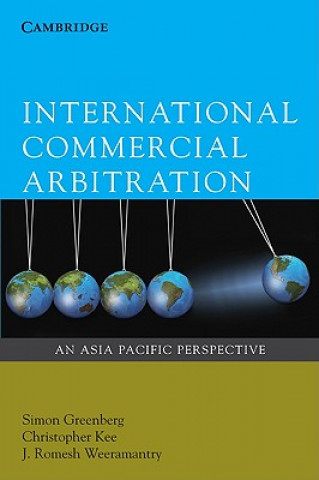 Kniha International Commercial Arbitration Simon Greenberg
