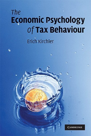 Книга Economic Psychology of Tax Behaviour Erich Kirchler