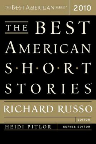 Buch The Best American Short Stories 2010 Richard Russo