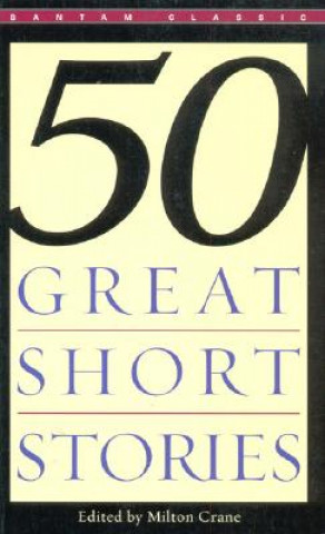 Книга Fifty Great Short Stories Milton Crane