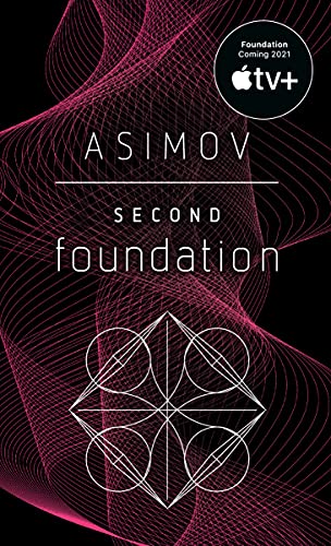 Carte Second Foundation Isaac Asimov