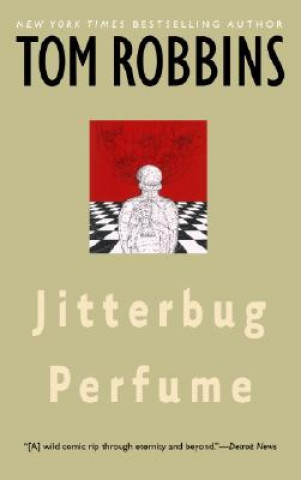 Kniha Jitterbug Perfume Tom Robbins