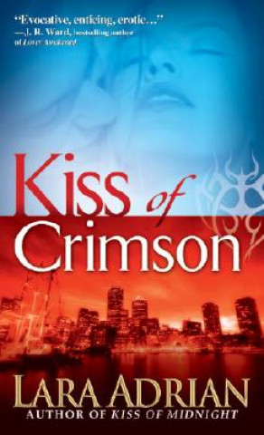Könyv Kiss of Crimson Lara Adrian