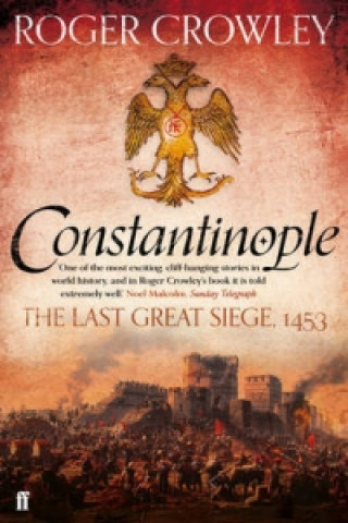 Carte Constantinople Roger Crowley