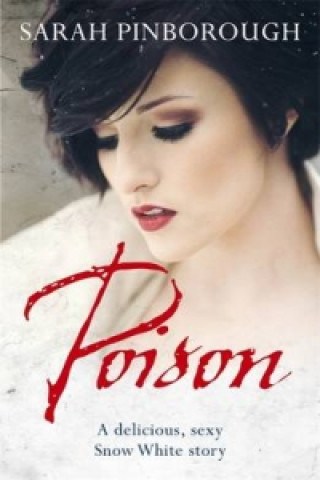Kniha Poison Sarah Pinborough