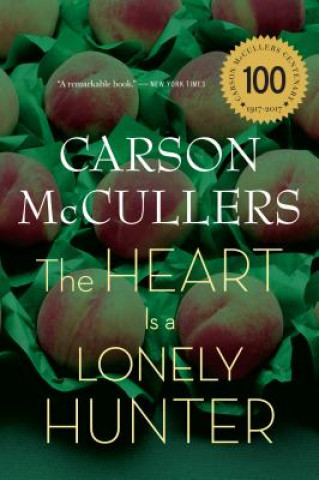 Kniha Heart Is a Lonely Hunter Carson McCullers