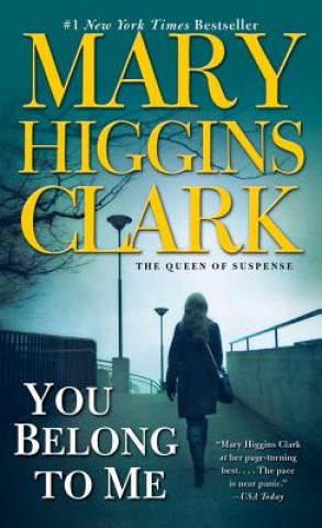 Kniha You Belong to Me Mary Higgins Clark