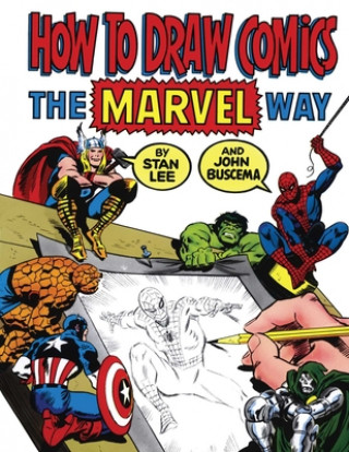Könyv How to Draw Comics the Marvel Way Stan Lee