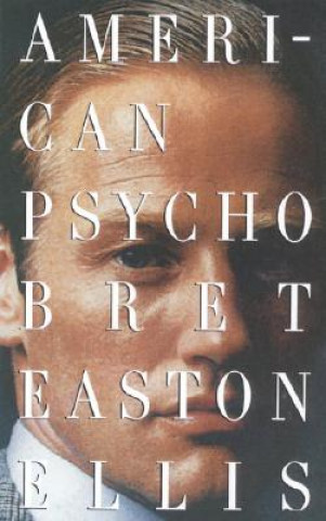 Carte American Psycho Bret Easton Ellis
