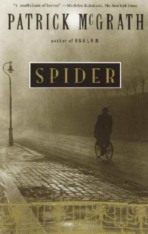 Carte Spider, English Edition Patrick McGrath