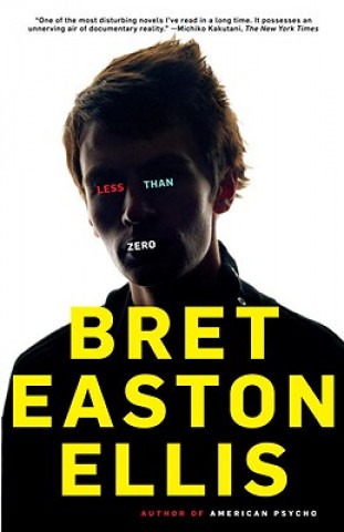 Kniha Less Than Zero Bret Easton Ellis