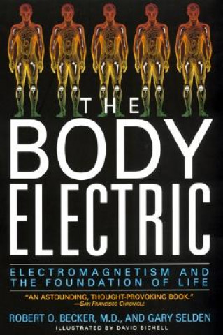 Книга The Body Electric Robert Becker