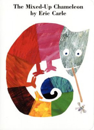 Carte The Mixed-Up Chameleon Board Book Eric Carle